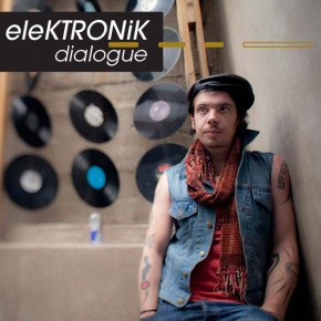 | Elektronik Dialogues | Felix Laband