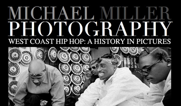 West Coast Hip Hop: A History In Pictures 